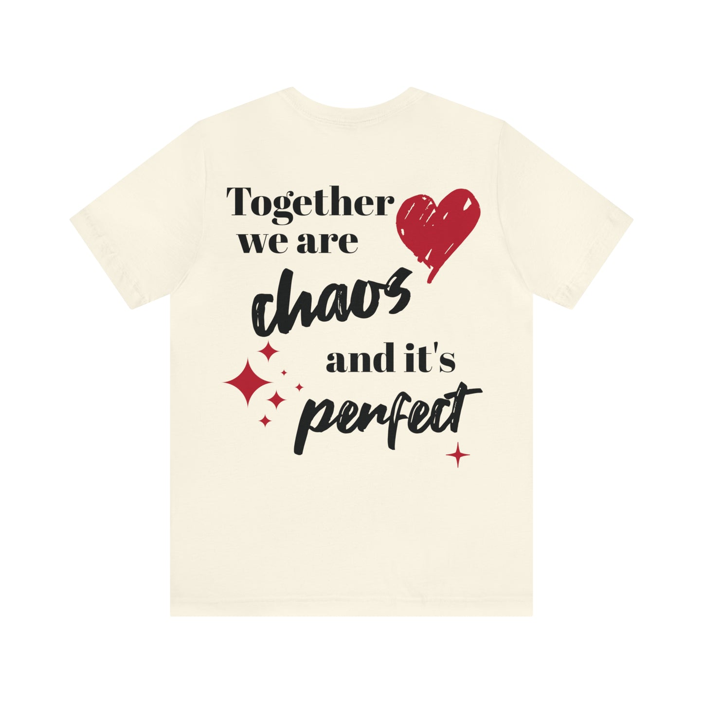 Together We Are Chaos Shirt, Oversized TShirt, Trendy Aesthetic Tee, Quote Shirts