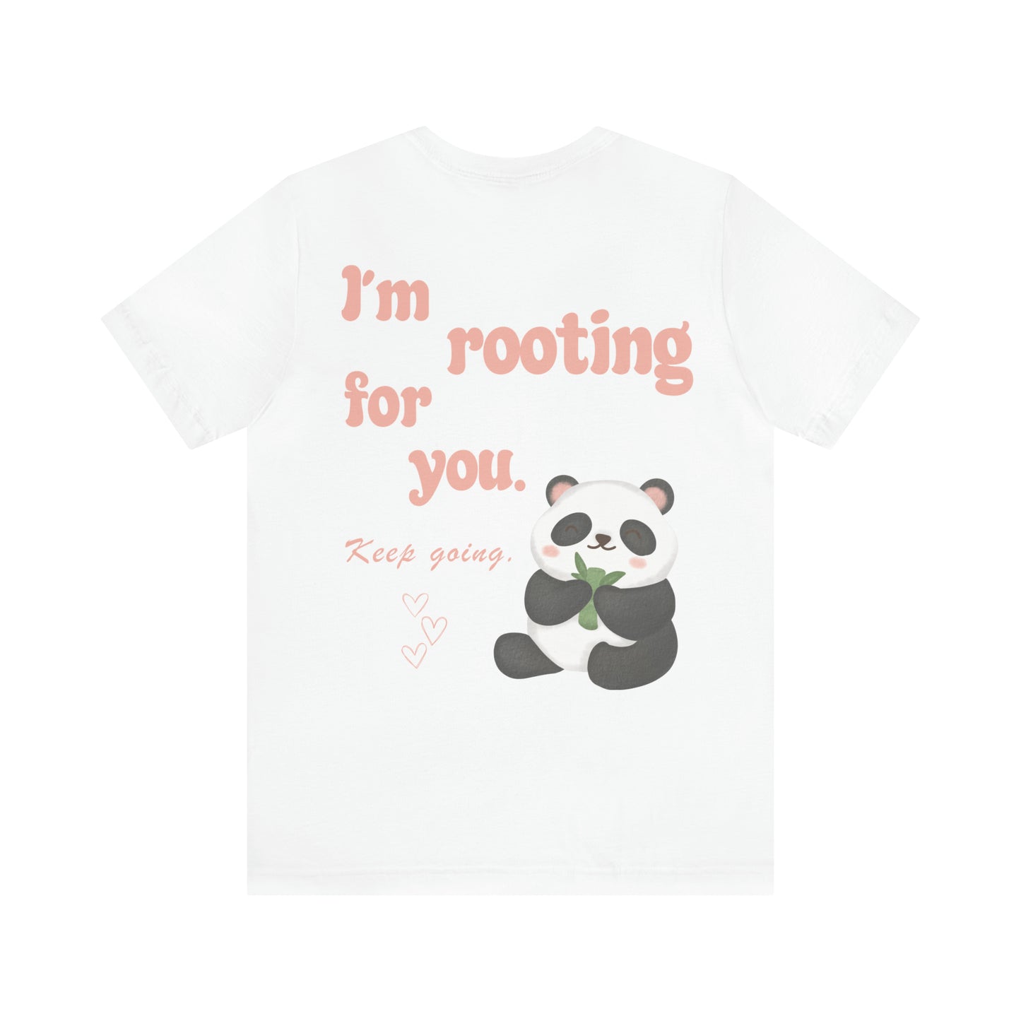 I'm Rooting for You Panda Shirt, Panda TShirt, Trendy Aesthetic Tee, Mental Health Tshirt