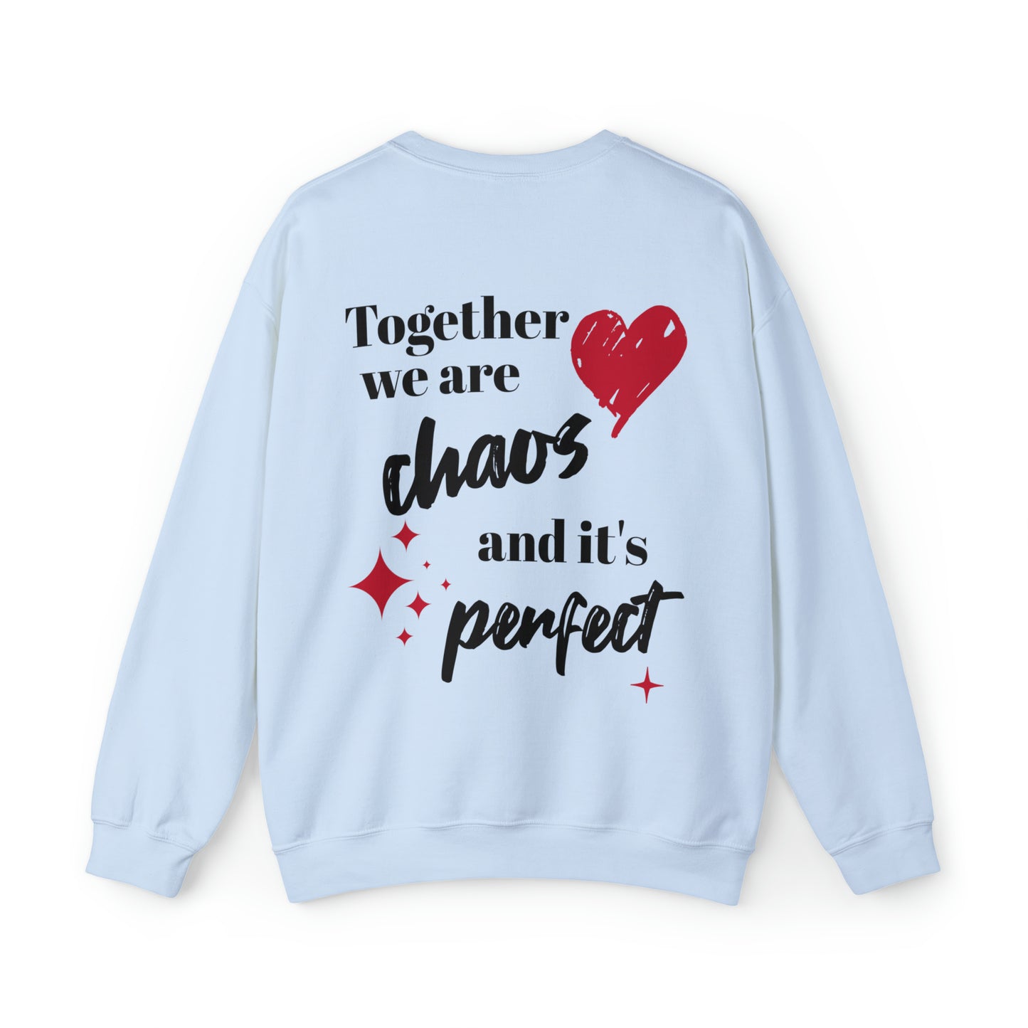 Together We Are Chaos Crewneck Sweatshirt, Aesthetic Sweatshirt, Trendy Sweatshirts, Oversized Sweatshirt