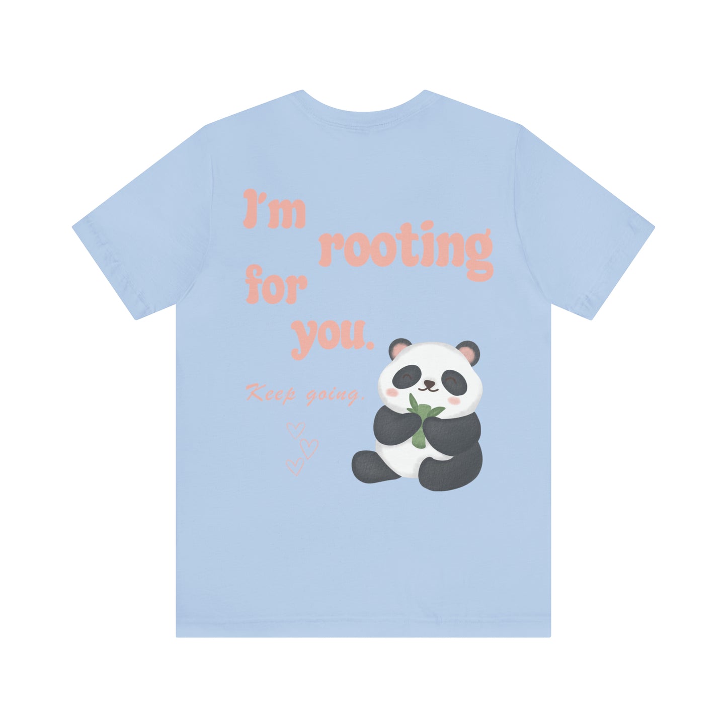 I'm Rooting for You Panda Shirt, Panda TShirt, Trendy Aesthetic Tee, Mental Health Tshirt