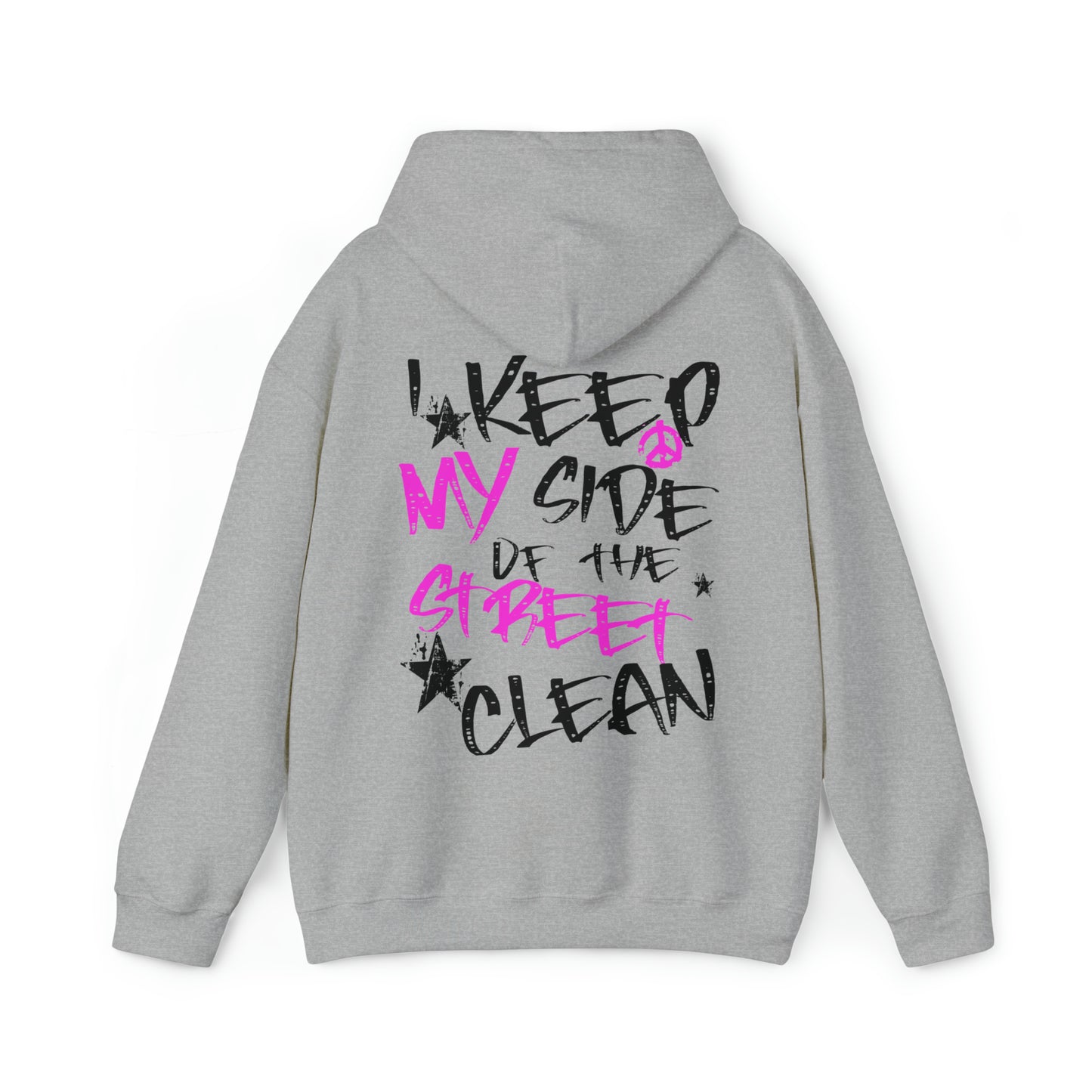 I Keep My Side of The Street Clean Hoodie, Trendy Oversized Sweatshirt, Aesthetic Hoodies, VSCO Sweatshirt, Trendy Hoodies, TikTok Hoodie