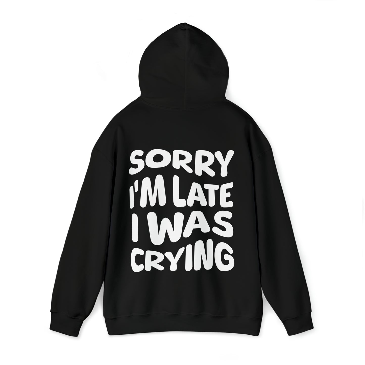 Sorry I'm Late Hoodie, Mental Health Sweatshirt, VSCO Aesthetic Trendy Oversized Hoodies, Tik Tok Hoodie, Tiktoker Gift, Self Care Sweater