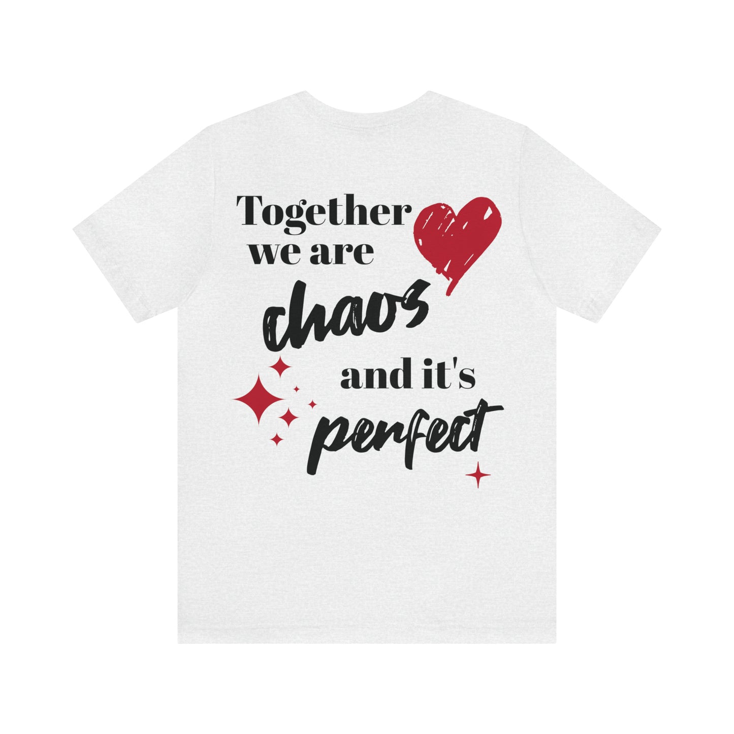 Together We Are Chaos Shirt, Oversized TShirt, Trendy Aesthetic Tee, Quote Shirts