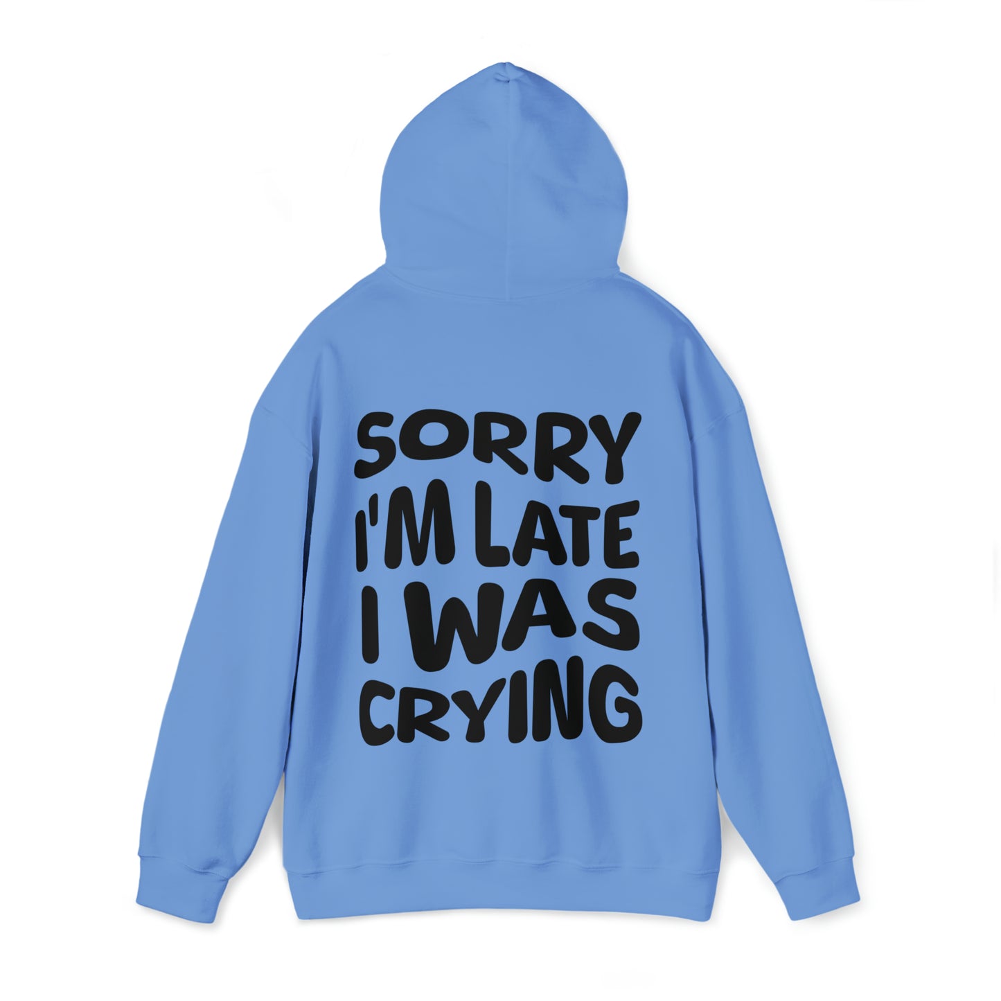 Sorry I'm Late Hoodie, Mental Health Sweatshirt, VSCO Aesthetic Trendy Oversized Hoodies, Tik Tok Hoodie, Tiktoker Gift, Self Care Sweater