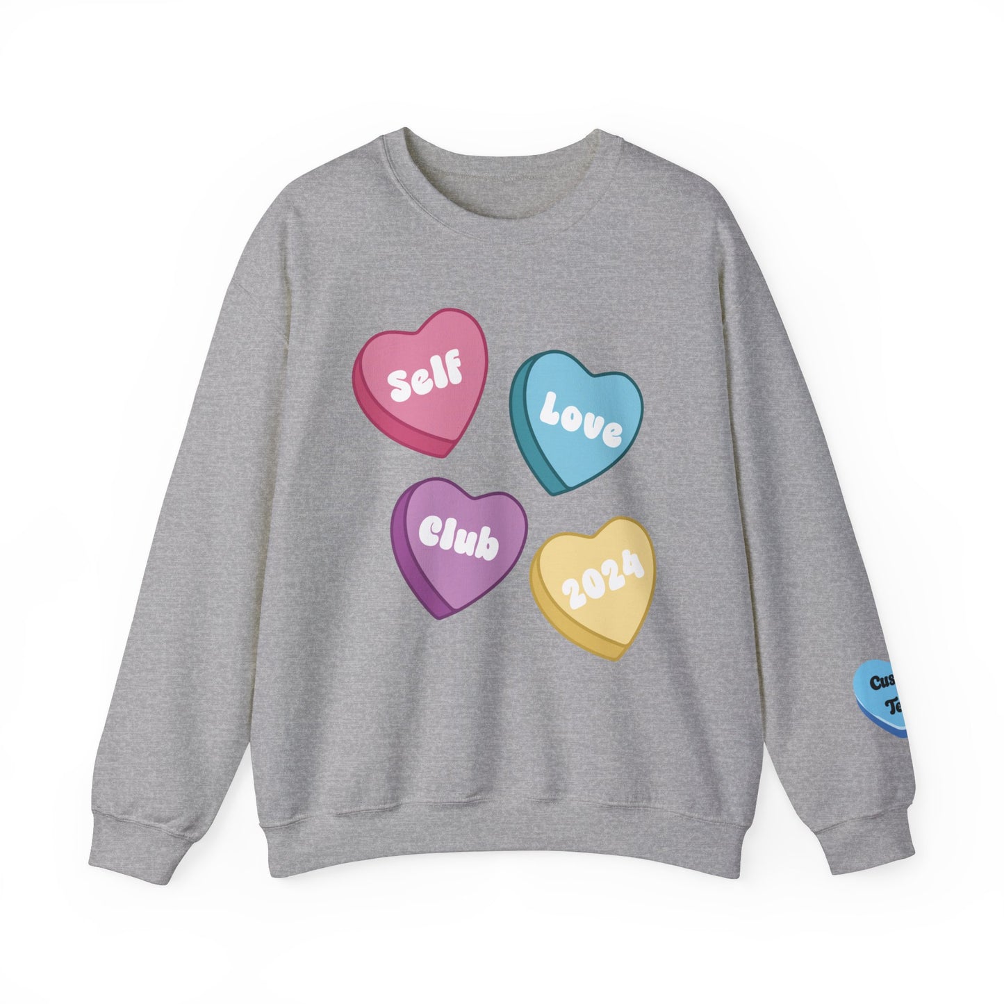 Custom Self Love Valentine Sweatshirt, Self Care Gift, Personalized Valentine's Sweatshirt, Sleeve Print, Aesthetic VSCO Conversation Hearts