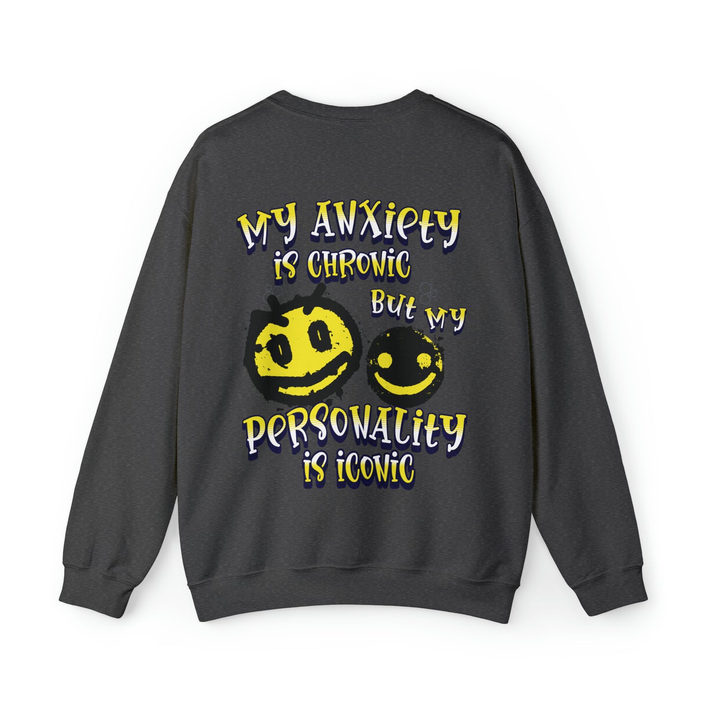 Funny Personality Sweatshirt, Anxiety Oversized Trendy Crewneck, VSCO Tik Tok Sweatshirt