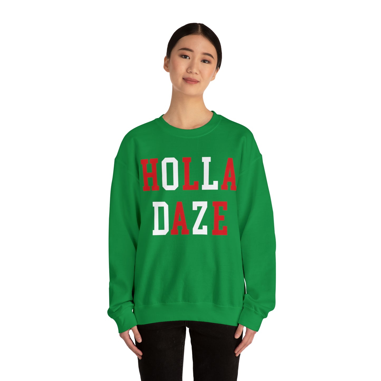 Holla Daze Crewneck Sweatshirt, Merry Christmas Sweatshirt, Holiday Crewneck Sweatshirts