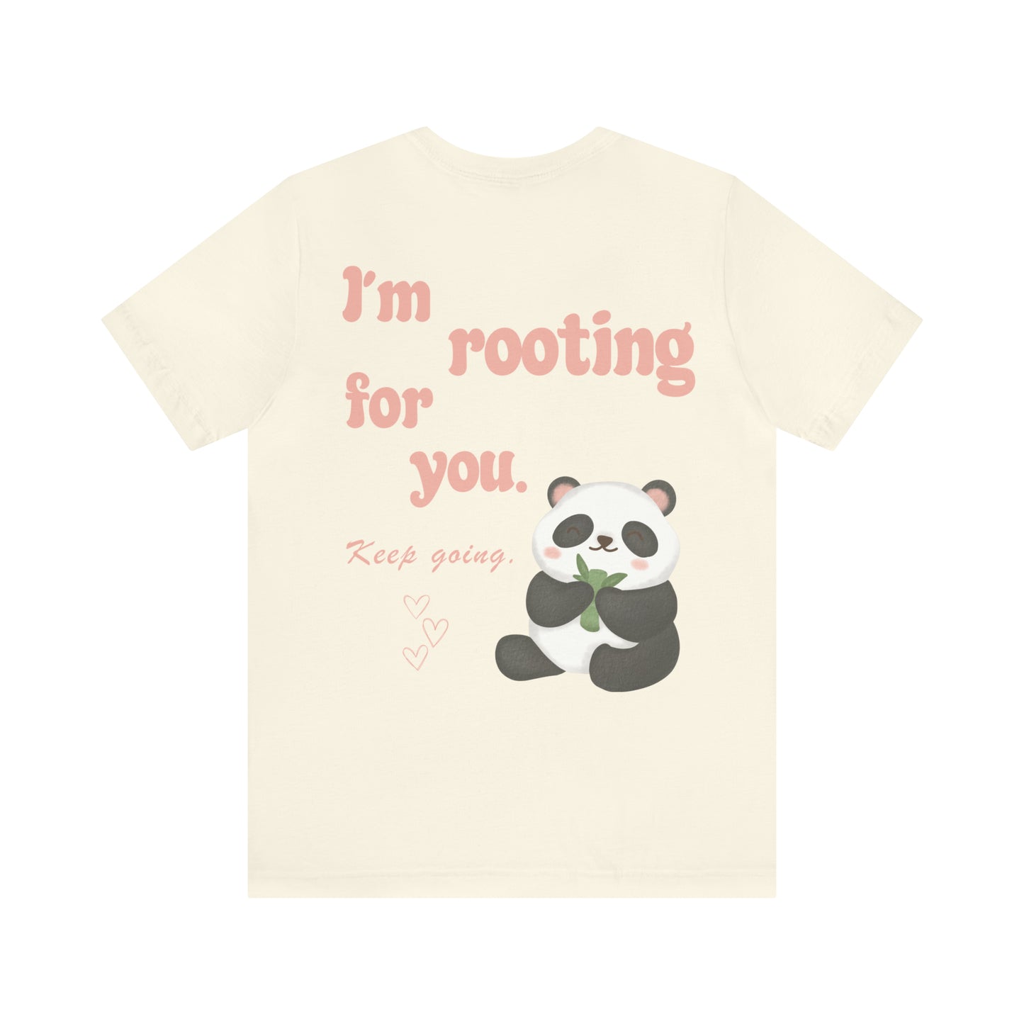 I'm Rooting for You Panda Shirt, Panda TShirt, Trendy Aesthetic Tee, Mental Health Tshirt