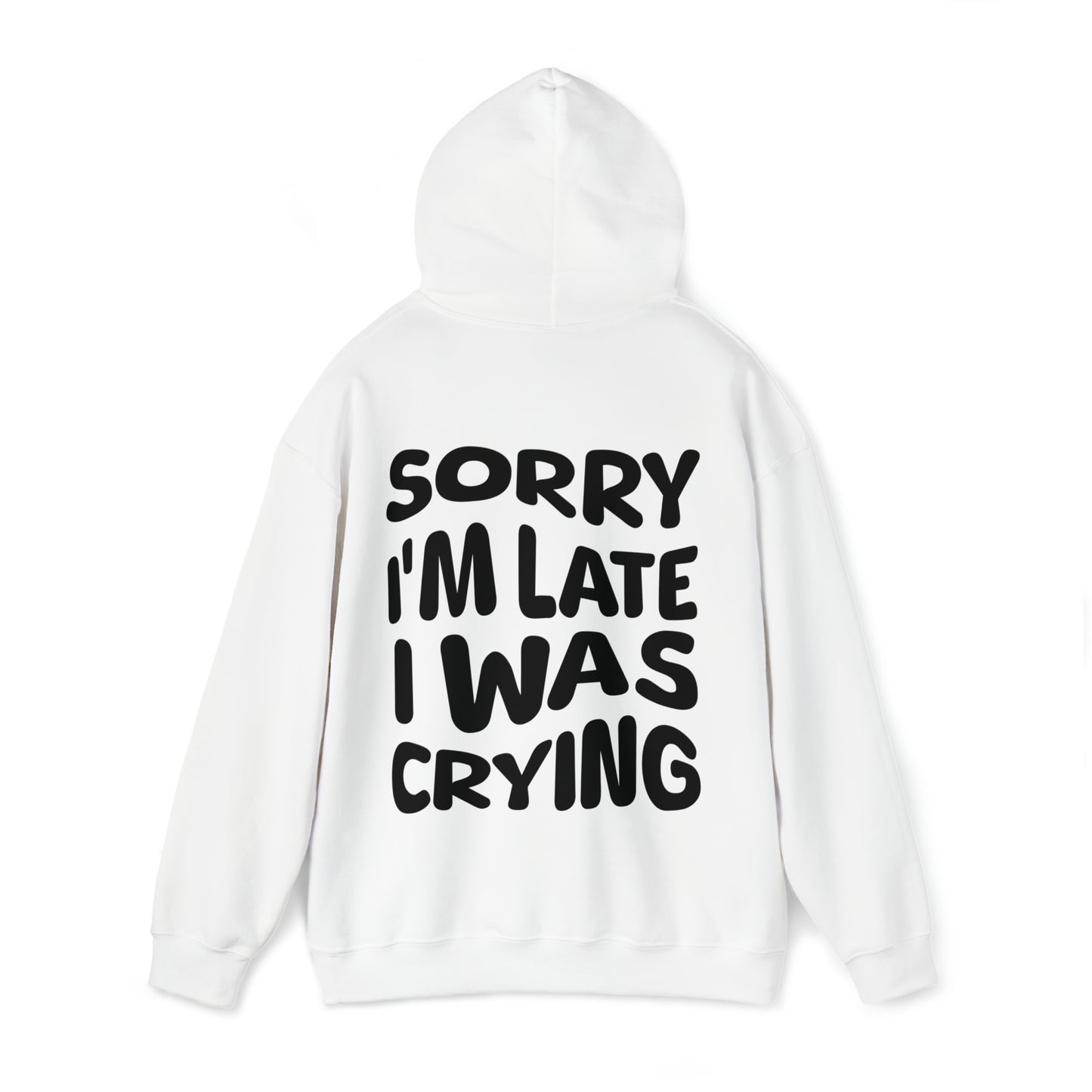 Sorry I'm Late Hoodie, Mental Health Sweatshirt, VSCO Aesthetic Trendy Oversized Hoodies, Tik Tok Hoodie, Tiktoker Gift, Self Care Sweater