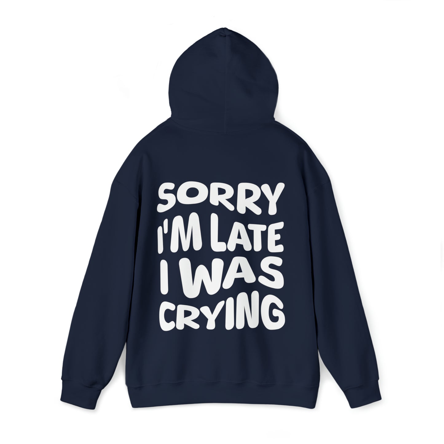 Sorry I'm Late Hoodie, Mental Health Sweatshirt, VSCO Aesthetic Trendy Oversized Hoodies, Tik Tok Hoodie, Tiktoker Gift, Self Care Sweater