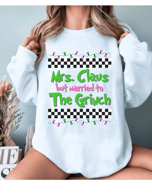 Mrs. Claus Grinch Crewneck Sweatshirt, Merry Christmas Sweatshirt, Holiday Crewneck Sweatshirts