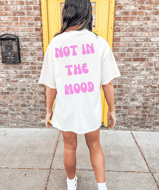 Comfort Colors Trendy Shirts, Not in the Mood, Aesthetic VSCO Trendy Oversized TShirt, VSCO Girl, Tiktoker Gift for Her